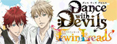 Dance with Devils-Twin Lead-